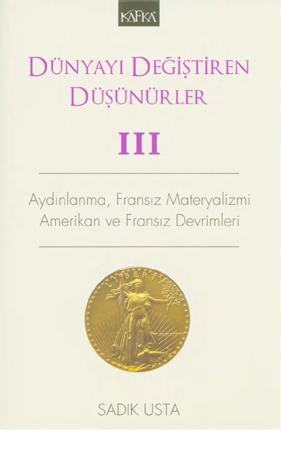 Dünyayı Değiştiren Düşünürler Cilt III kapak görseli