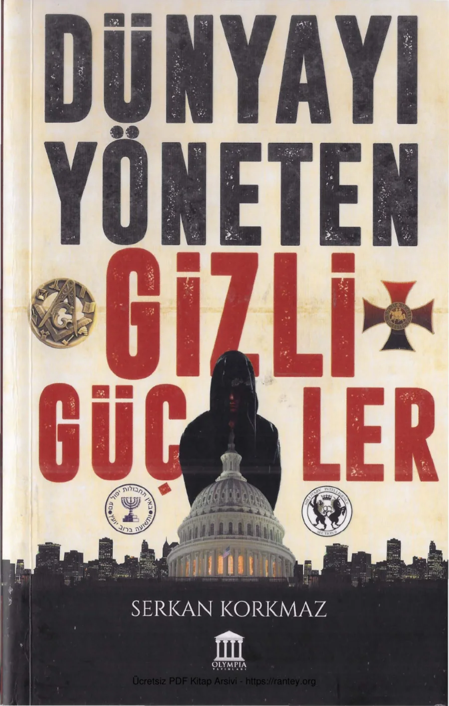 Dünyayı Yöneten Gizli Güçler Olympia Yayınları kapak görseli