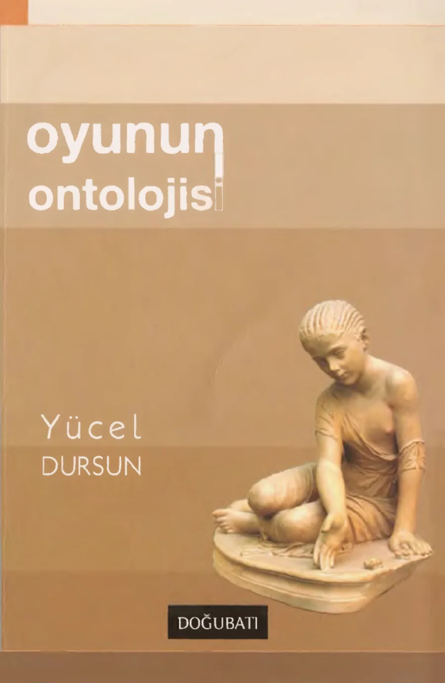 Dursun Oyunun Ontolojisi kitap kapağı
