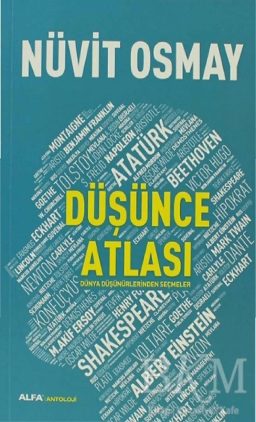 Düşünce Atlası Dünya Düşünürlerinden Seçmeler kapak görseli