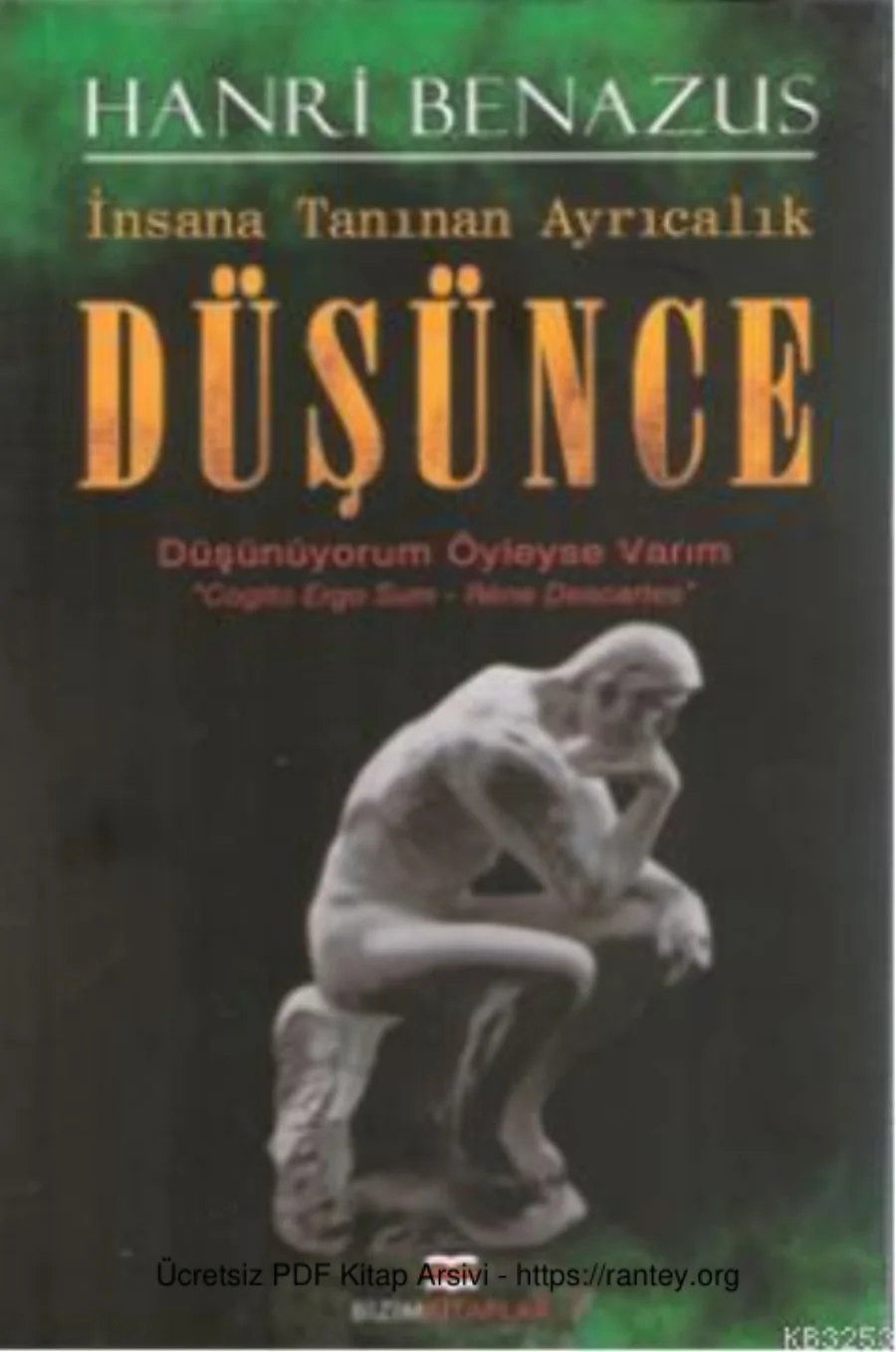 Düşünce İnsana Tanınan Ayrıcalık Bizim Kitaplar kapak görseli