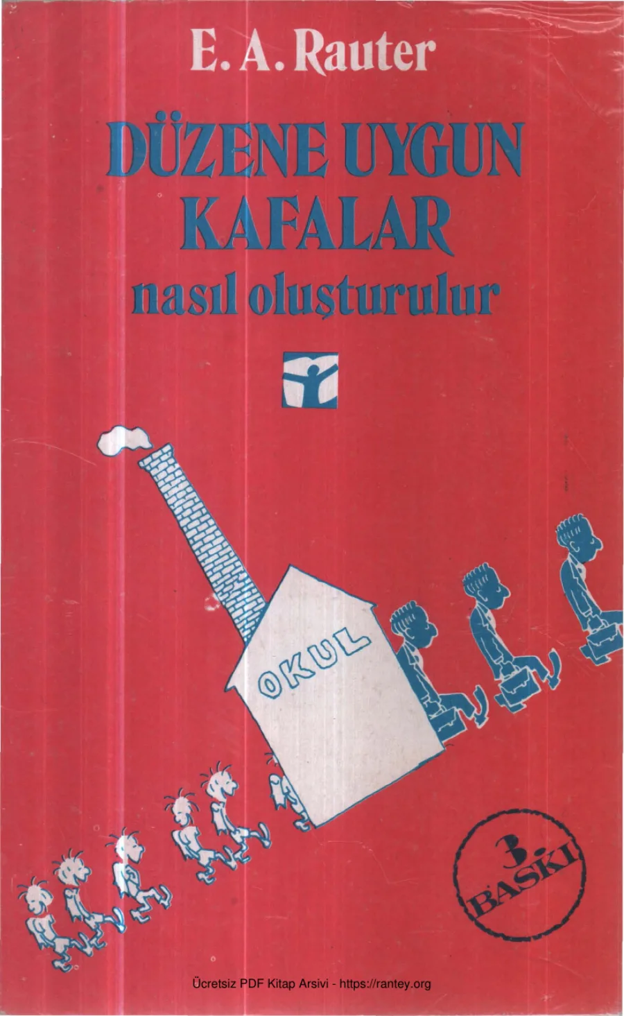 E A Rauter Düzene Uygun Kafalar Nasıl Oluşturulur kapak görseli