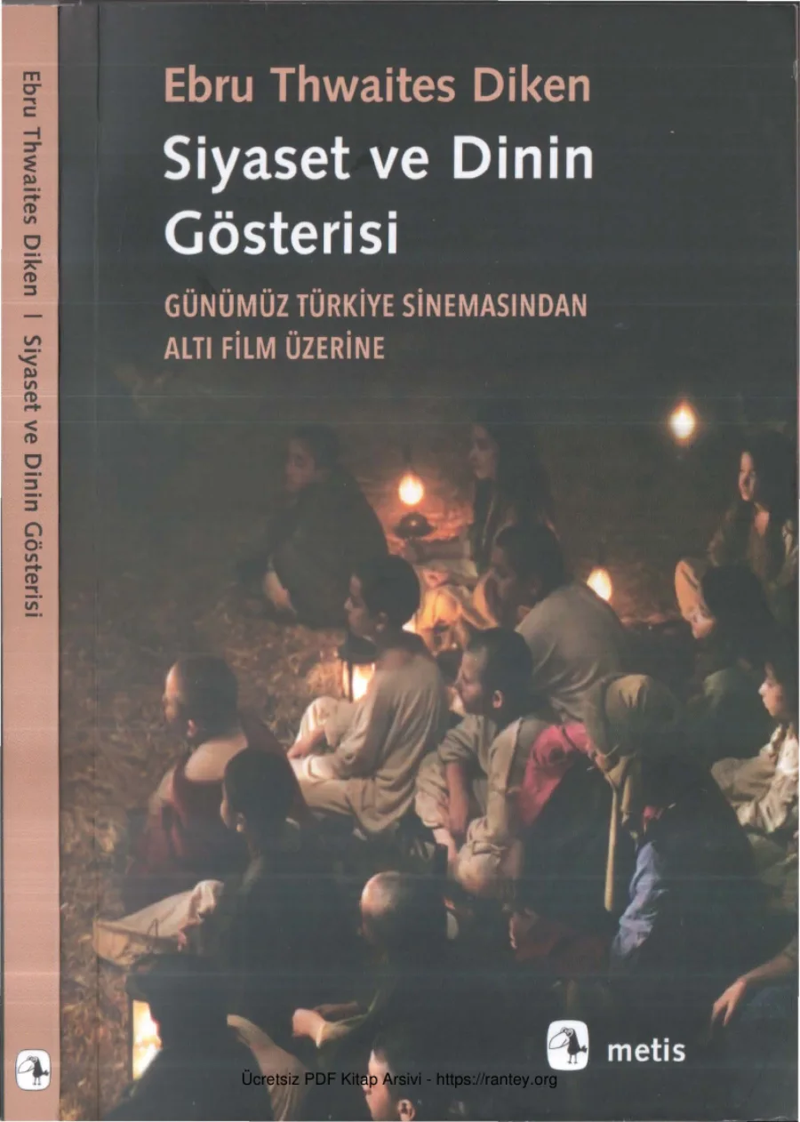 Ebru Thwaites Diken Siyaset ve Dinin Gösterisi kapak görseli