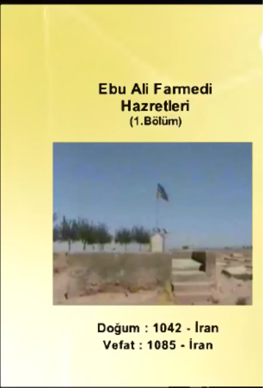 Ebu Ali Farmedi Hazretleri 1. Bölüm - Yolumuzu Aydınlatanlar kapak görseli