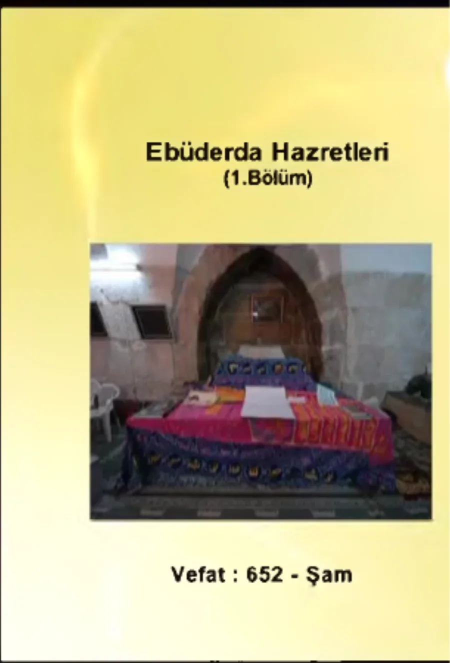 Ebü'd-Derda Hazretleri 1. Bölüm - Yolumuzu Aydınlatanlar kapak görseli
