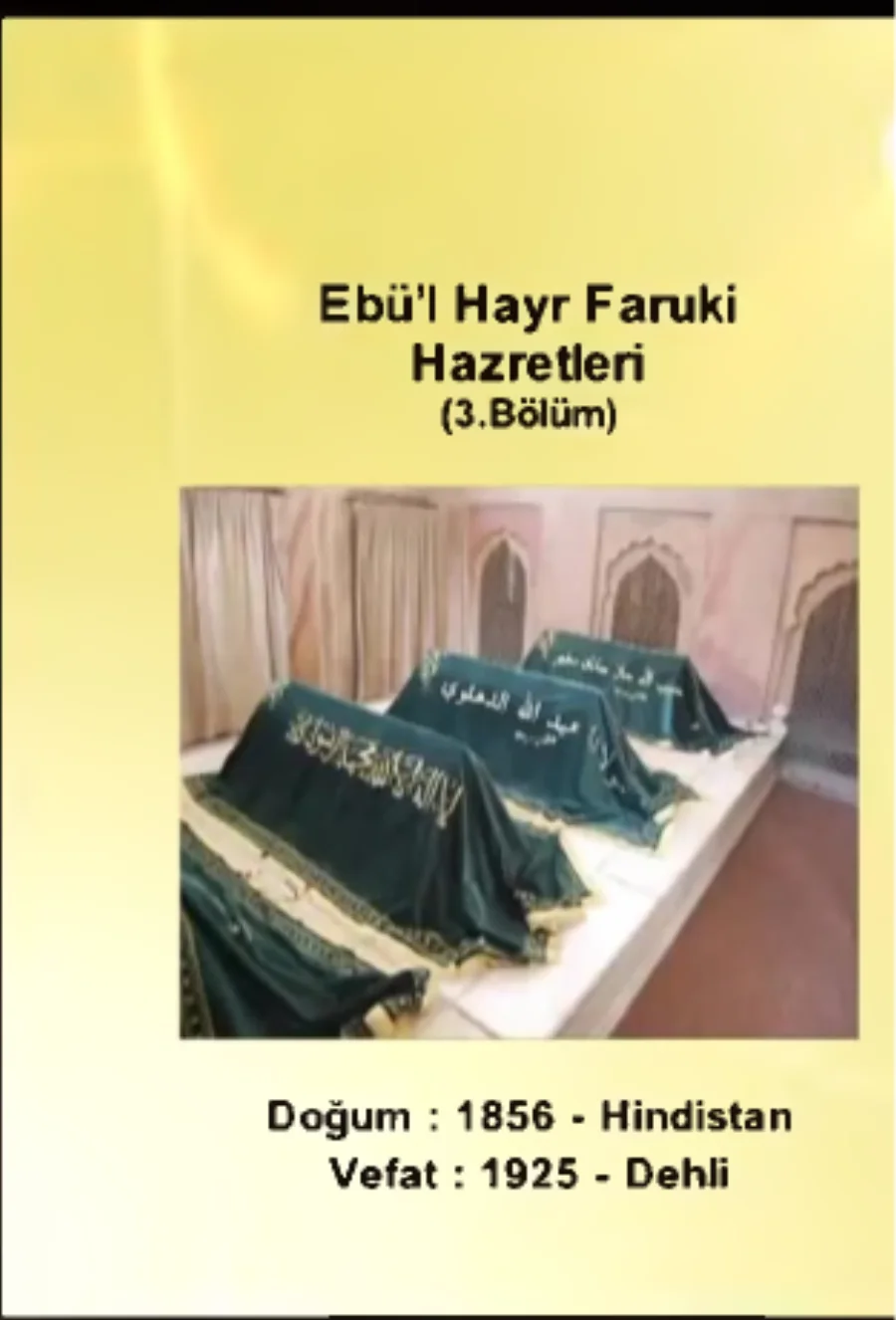 Ebü'l-Hayr Faruki 1. Bölüm - Yolumuzu Aydınlatanlar kapak görseli