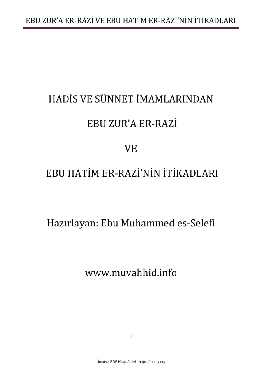 EBU ZURA ER RAZİ VE EBU HATİM ER RAZİNİN İTİKADLARI Ebu Abdulmumin Tekin Mıhçı kapak görseli