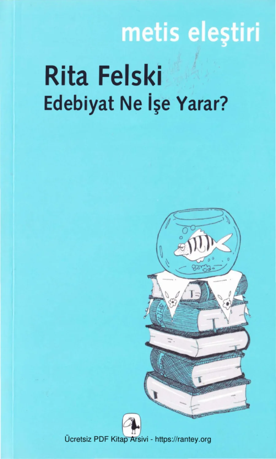 Edebiyat Ne İşe Yarar kapak görseli