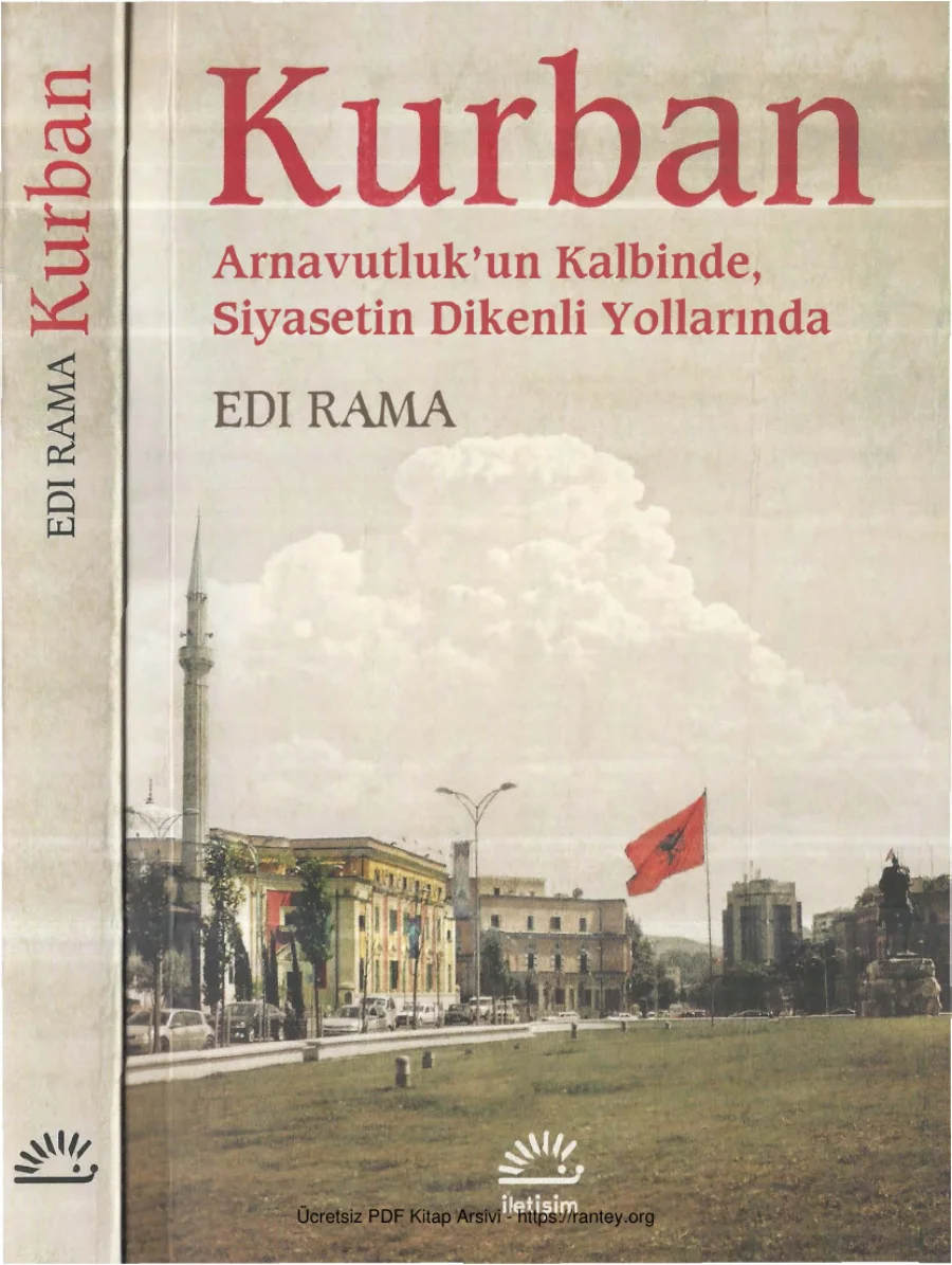 Edi Rama Kurban Arnavutlukun Kalbinde Siyasetin Dikenli Yollarında kapak görseli