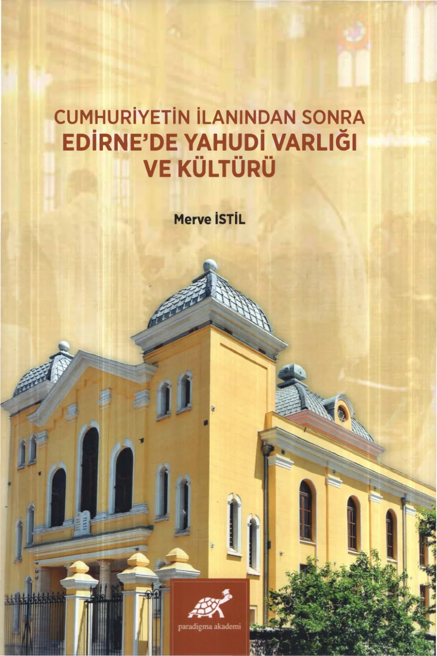 Edirnede Yahudi Varlığı ve Kültürü kapak görseli
