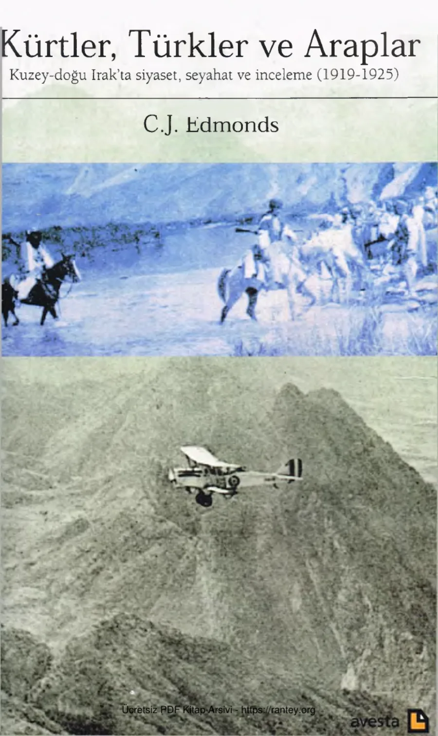 Edmonds Kürtler Türkler ve Araplar 1919 1925 Avesta Yayınları kapak görseli