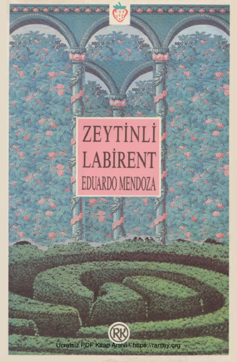 Eduardo Mendoza Zeytinli Labirent kapak görseli