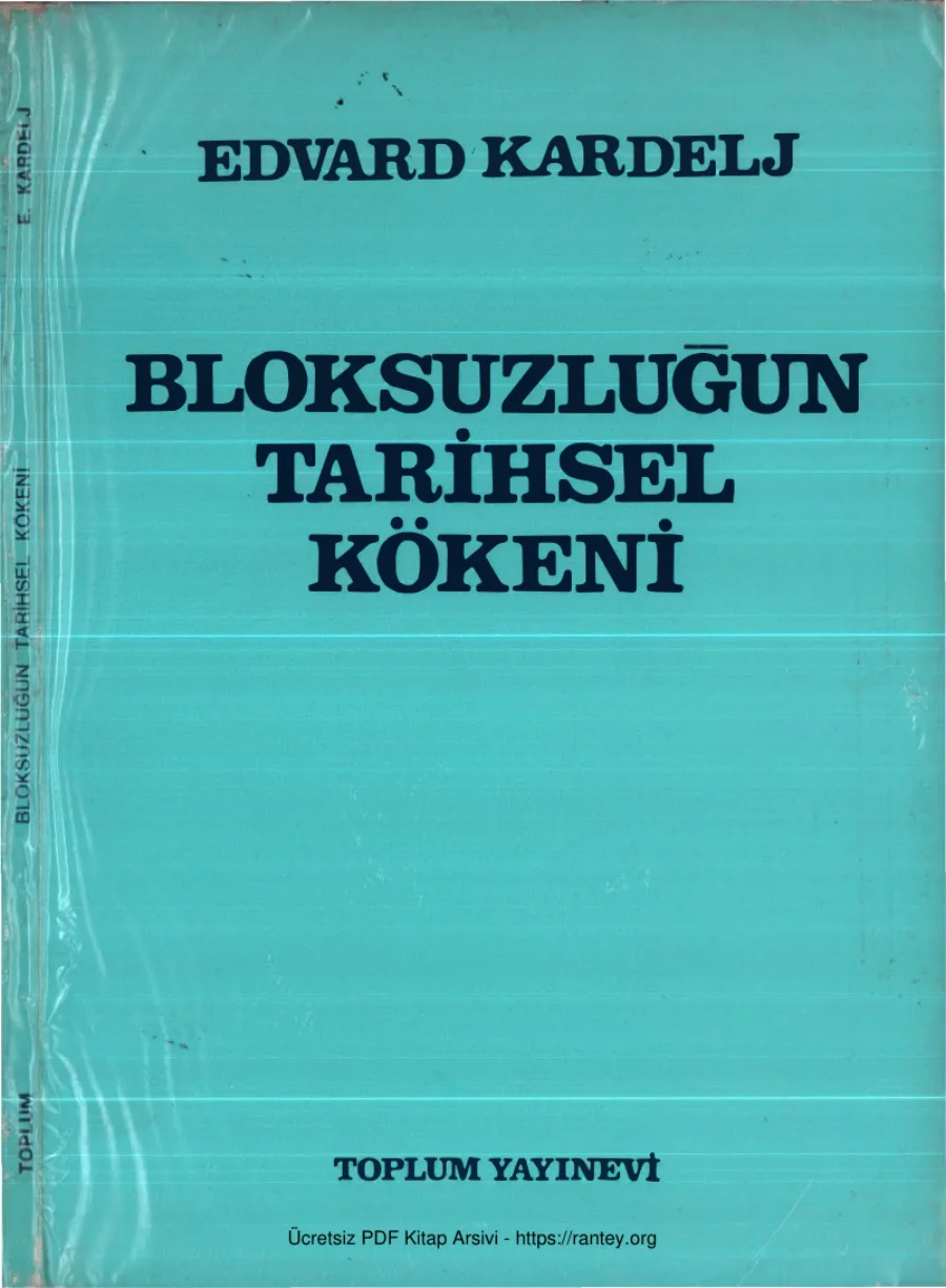Edvard Kardelj Blosuzluğun Tarihsel Kökeni Toplum Yayınevi kapak görseli