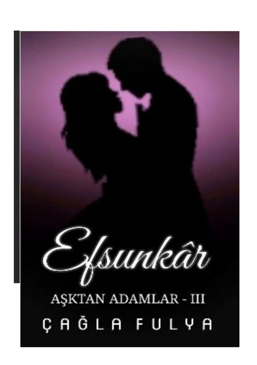 Efsunkâr: Aşktan Adamlar 3 kitap kapağı