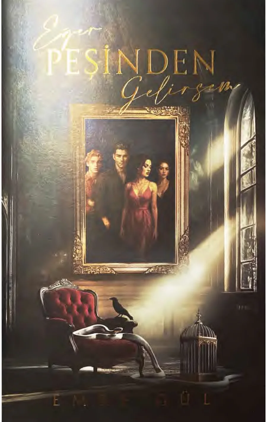 Eğer Peşinden Gelirsem 1 kapak görseli