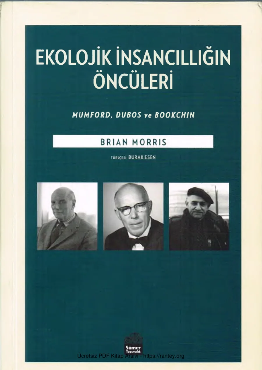 Ekolojik İnsancıllığın Öncüleri Mumford Dubos ve Bookchin kapak görseli
