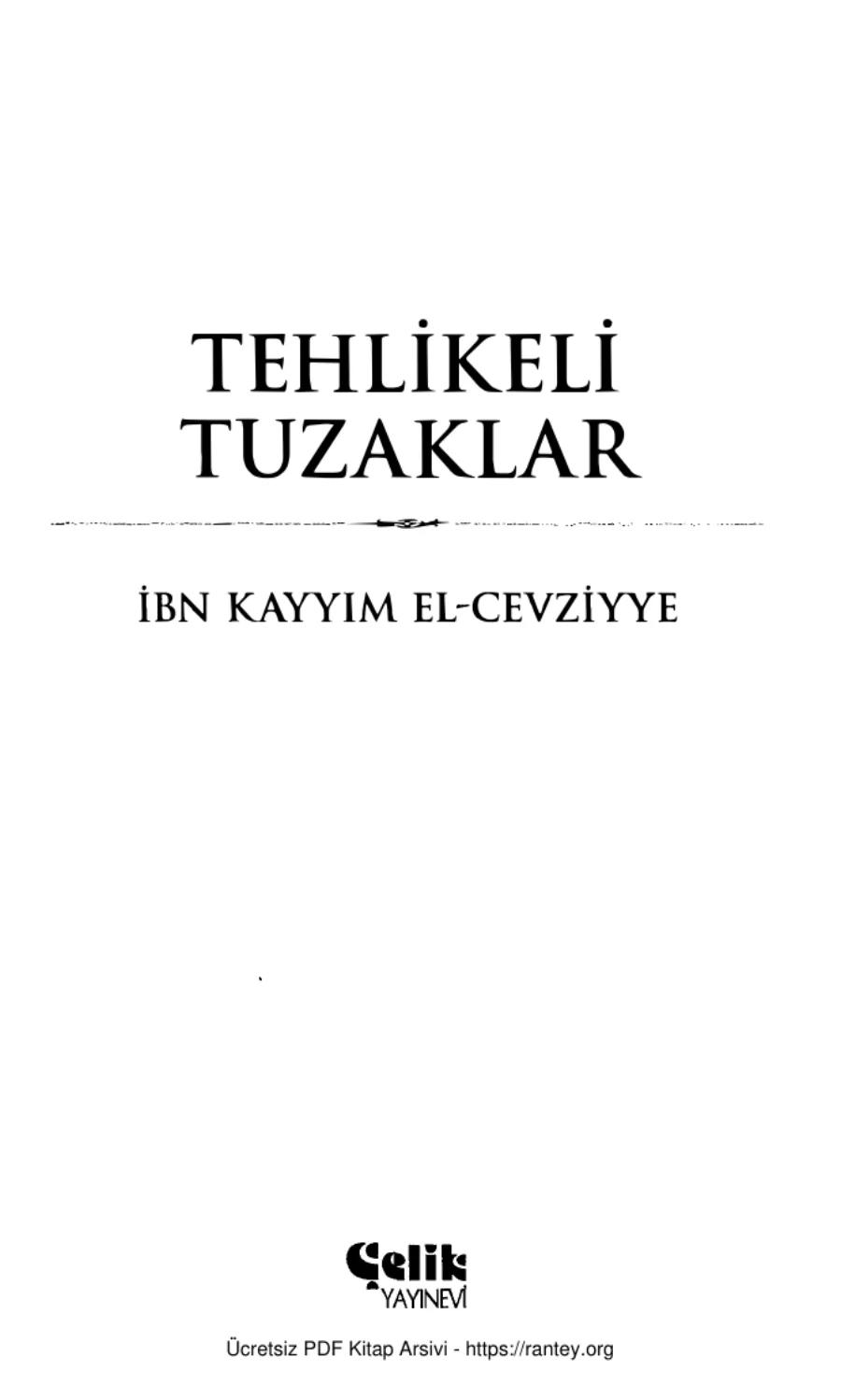 El Cevziyye Tehlikeli Tuzaklar Çelik Yayınları kapak görseli