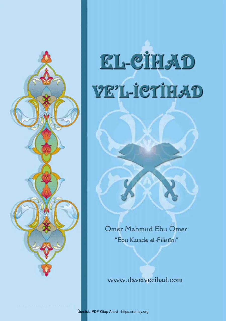 EL CİHAD VEL İCTİHAD Ömer Mahmud Ebu Ömer Ebu Katade el Filistni Ebu Abdulmumin Tekin Mıhçı kapak görseli