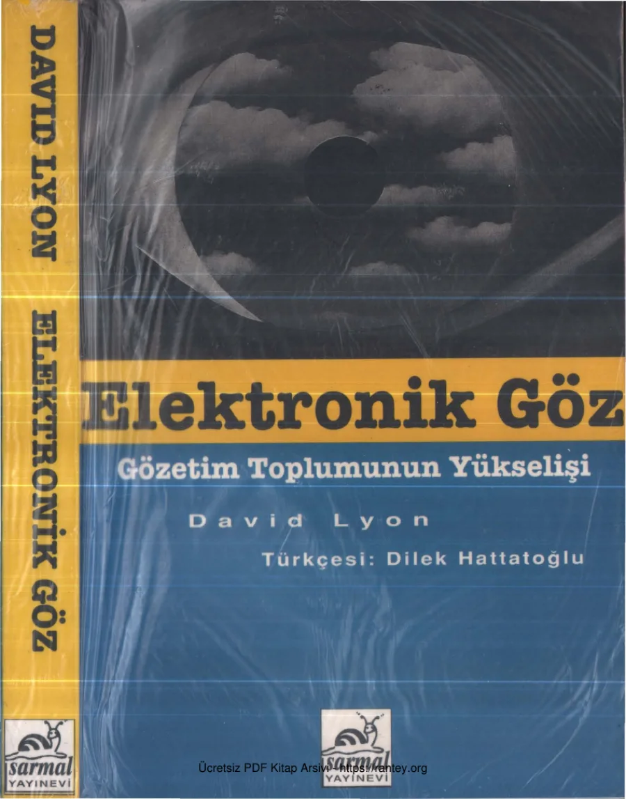 Elektronik Göz Gözetim Toplumunun Yükselişi kapak görseli