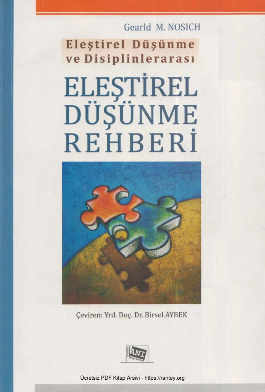 Eleştirel Düşünme ve Disiplinlerarası Eleştirel Düşünme Rahberi kapak görseli