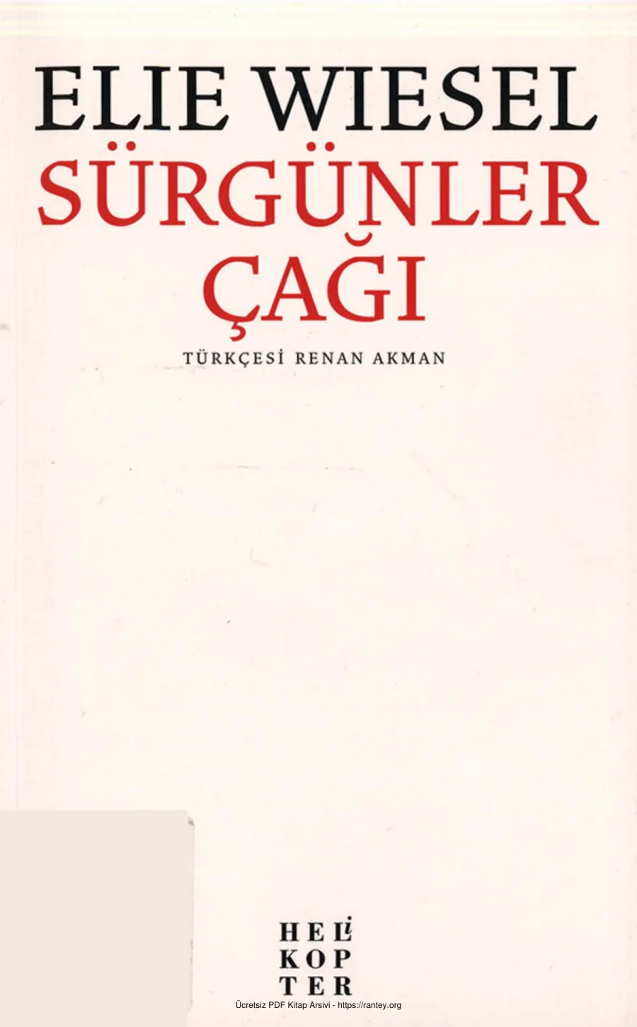 Elie Wiesel Sürgünler Çağı kapak görseli