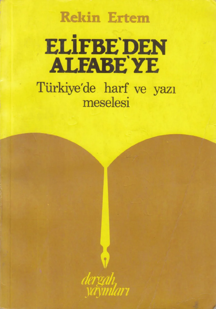 Elifbeden Alfabeye Türkiyede Harf ve Yazı Meselesi kapak görseli