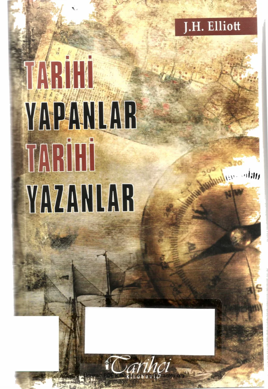 Elliott Tarihi Yapanlar Tarihi Yazanlar Tarihçi Kitabevi kapak görseli