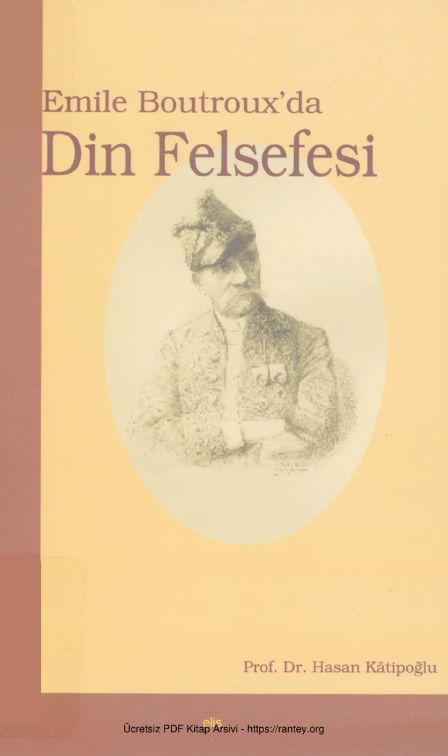 Emile Boutrouxda Din Felsefesi Elis Yayınları kapak görseli