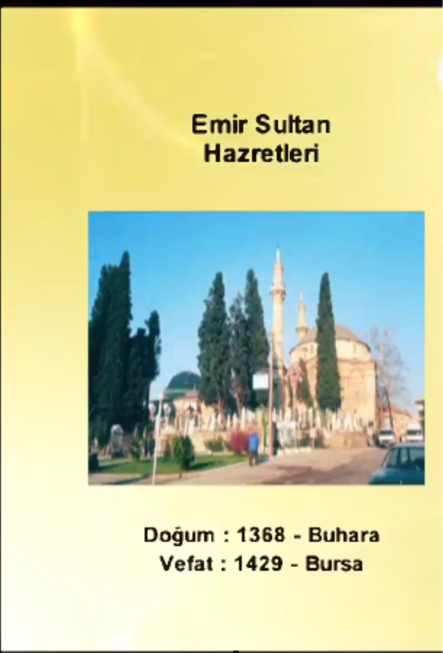 Emir Sultan Hazretleri 1. Bölüm - Yolumuzu Aydınlatanlar kapak görseli