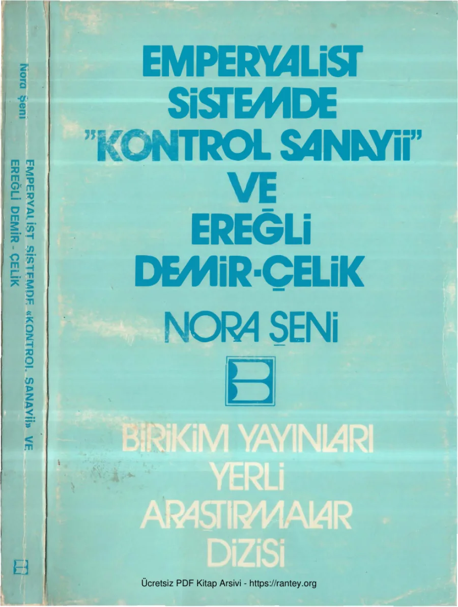 Emperyalist Sistemde Kontrol Sanayii ve Ereğli Demir Çelik kapak görseli