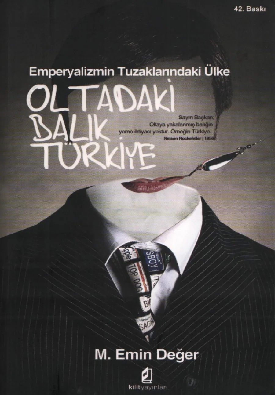 Emperyalizmin Tuzaklarındaki Ülke Oltadaki Balık Türkiye kapak görseli