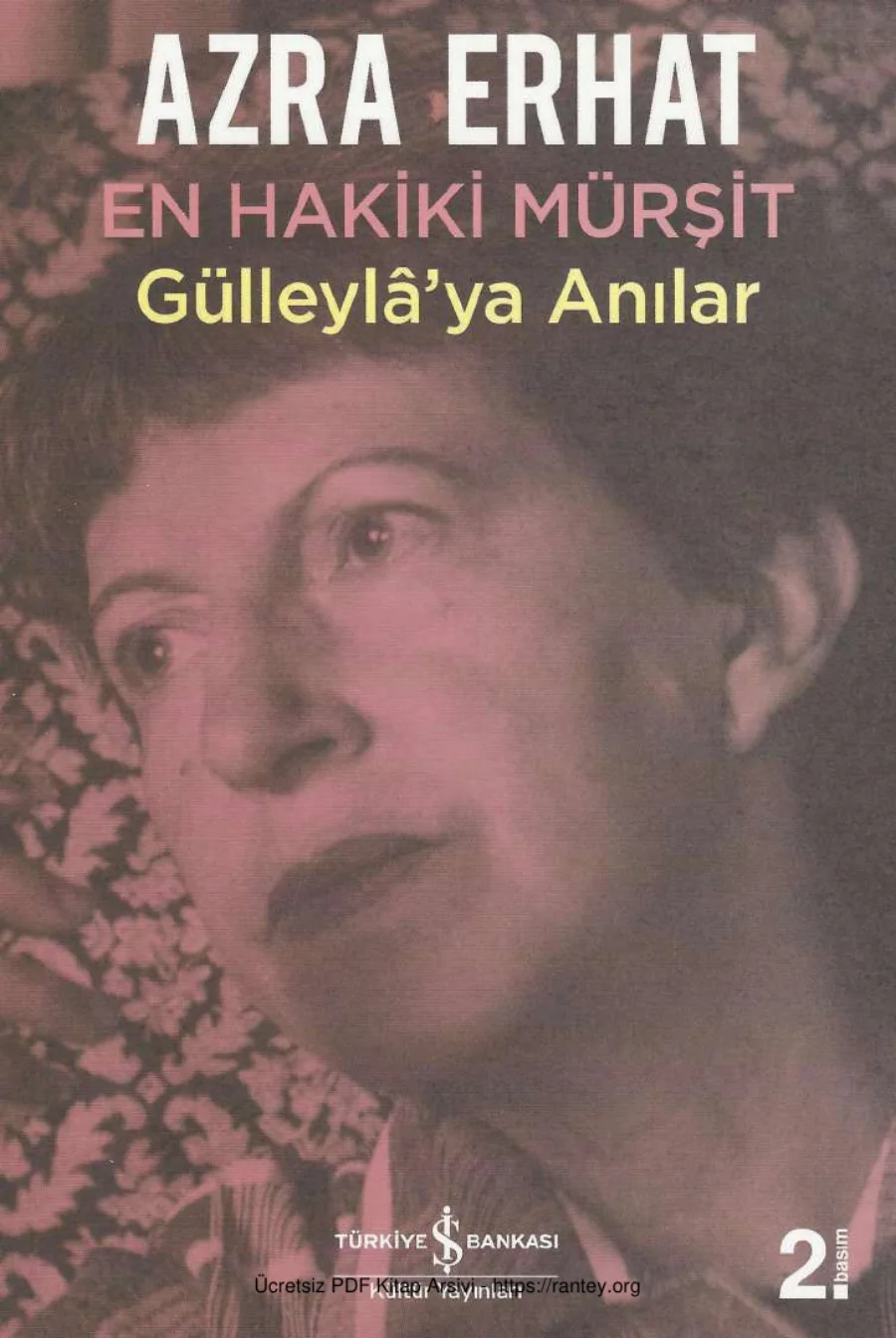 En Hakiki Mürşit Gülleylaya Anılar kapak görseli
