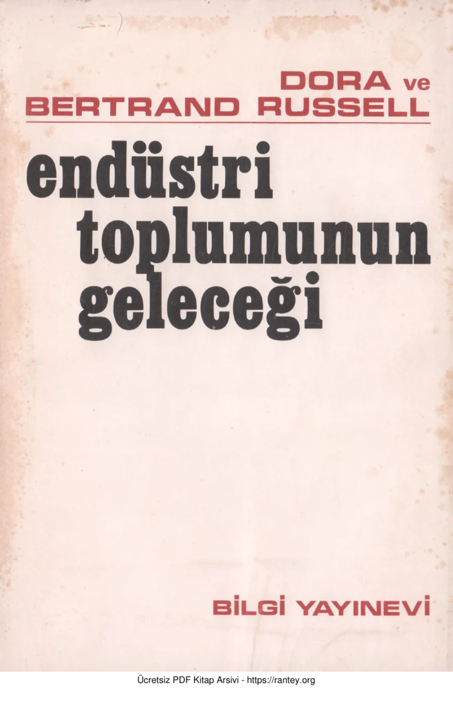Endüstri Toplumunun Geleceği kapak görseli