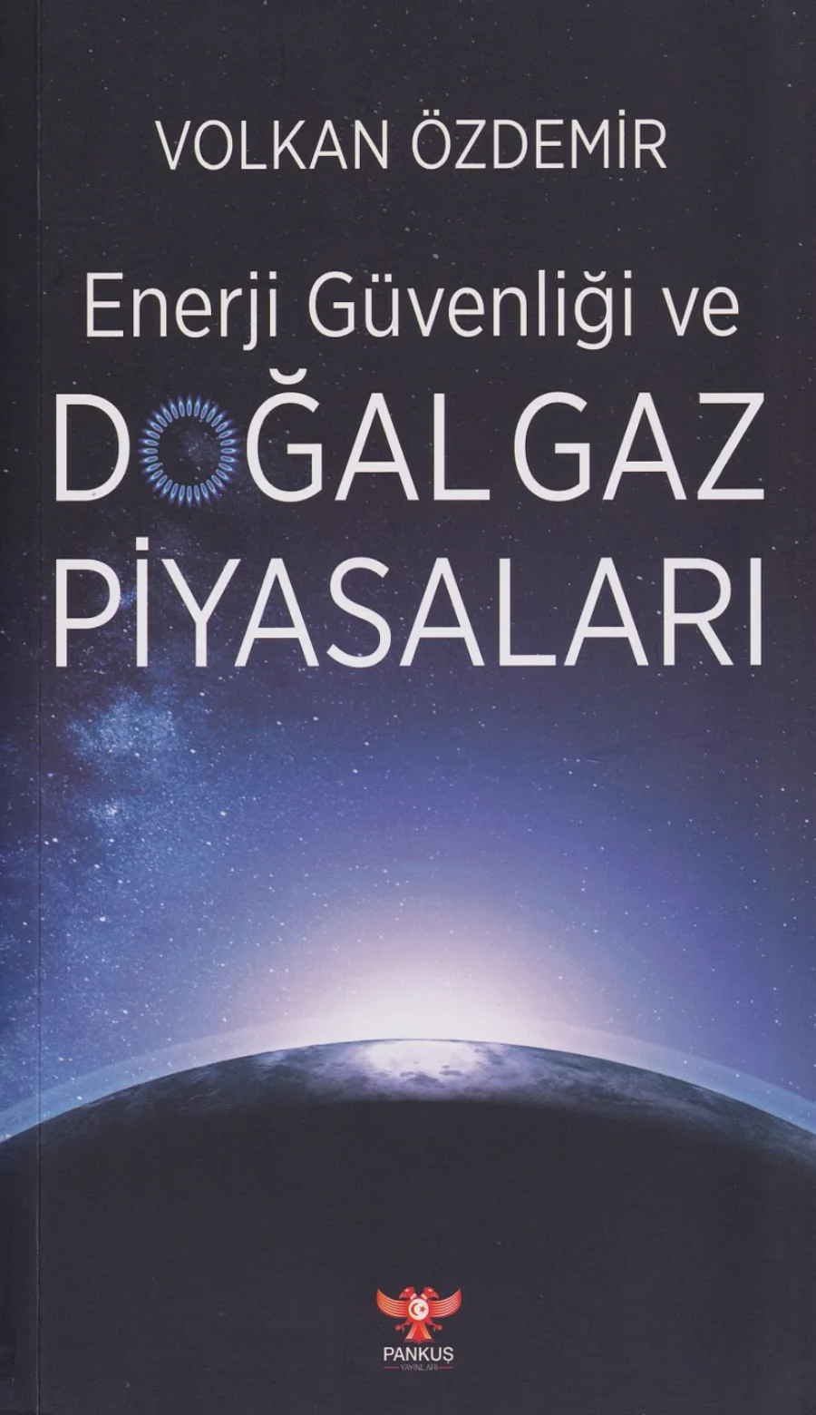 Enerji Güvenliği ve Doğalgaz Piyasaları kapak görseli