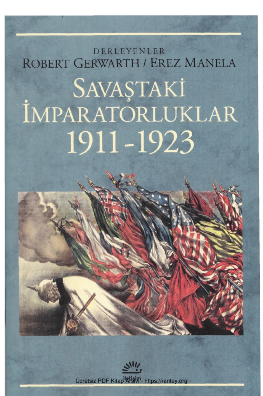 Erez Manela Savaştaki İmparatorluklar 1911 1023 kapak görseli