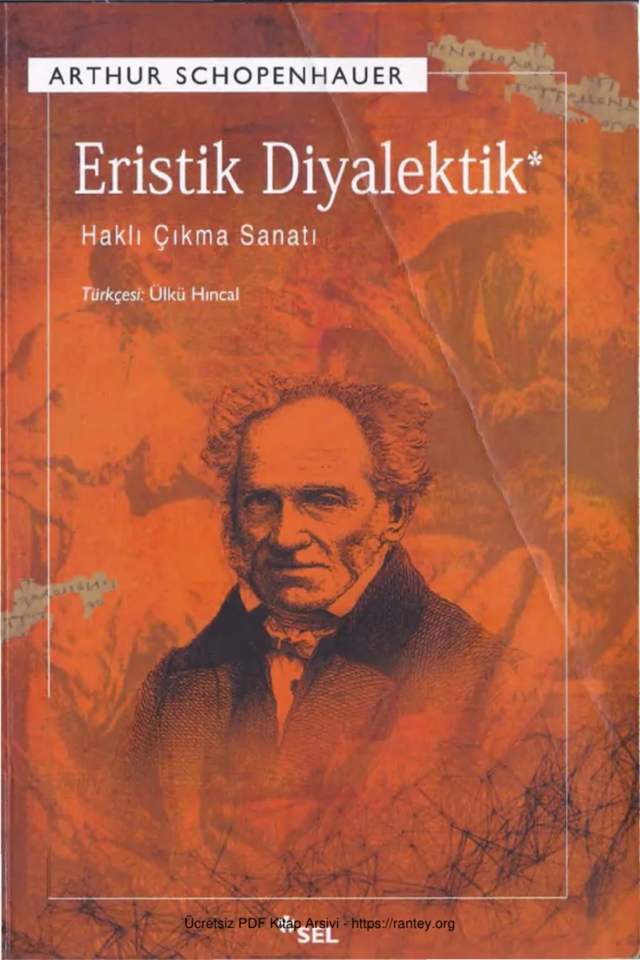 Eristik Diyalektik Haklı Çıkma Sanatı Sel Yayınları kapak görseli