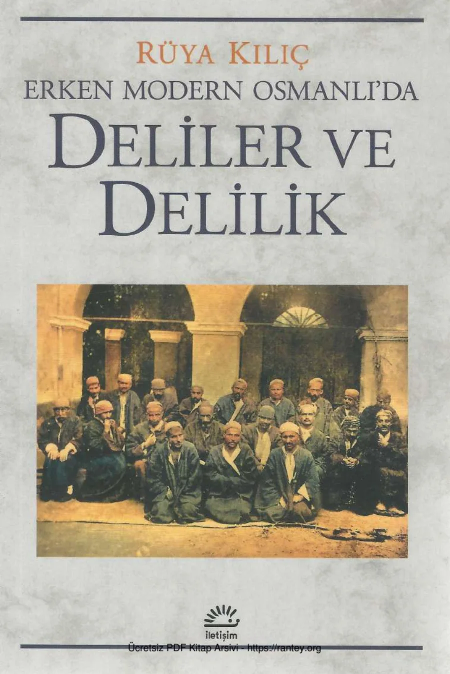 Erken Modem Osmanlıda Deliler ve Delilik kapak görseli