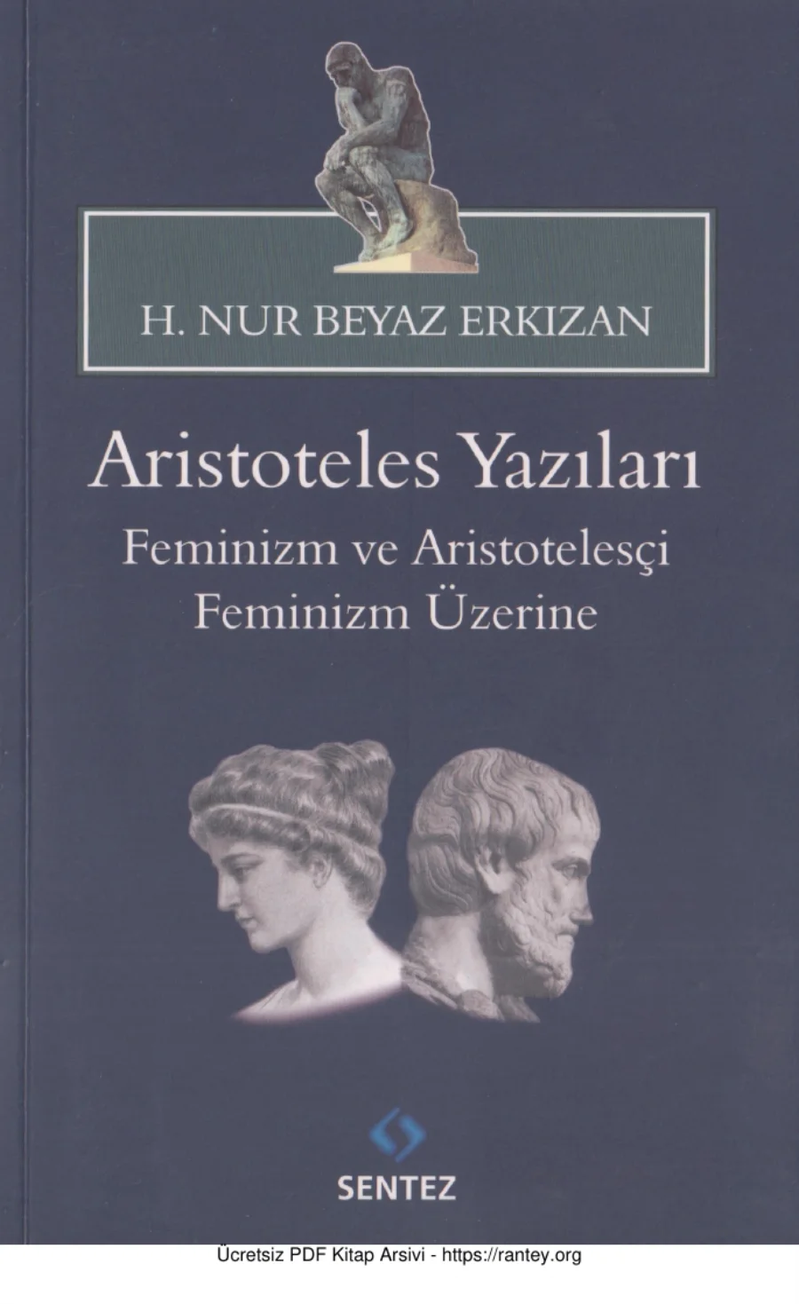 Erkızan Aristoteles Yazıları Feminizm ve Aritotelesçi Feminizm Üzerine kapak görseli