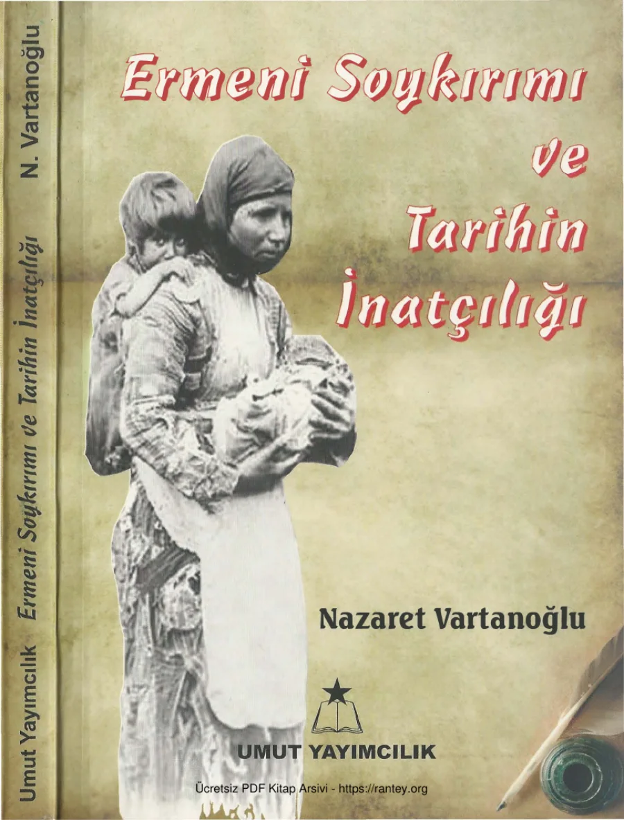 Ermeni Soykırımı ve Tarihin İnatçılığı kapak görseli