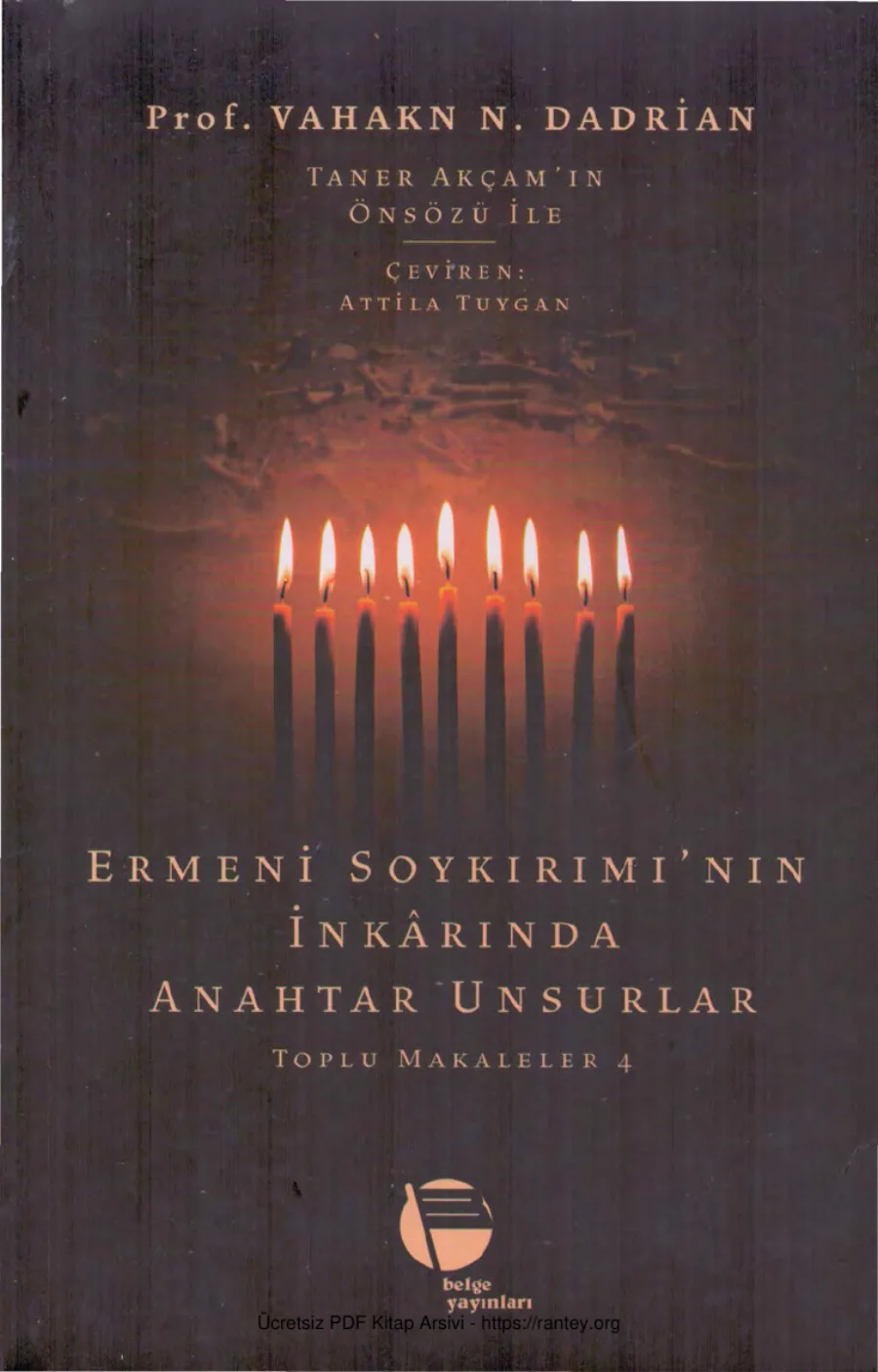 Ermeni Soykırımının İnkarında Anahtar Unsurlar kapak görseli