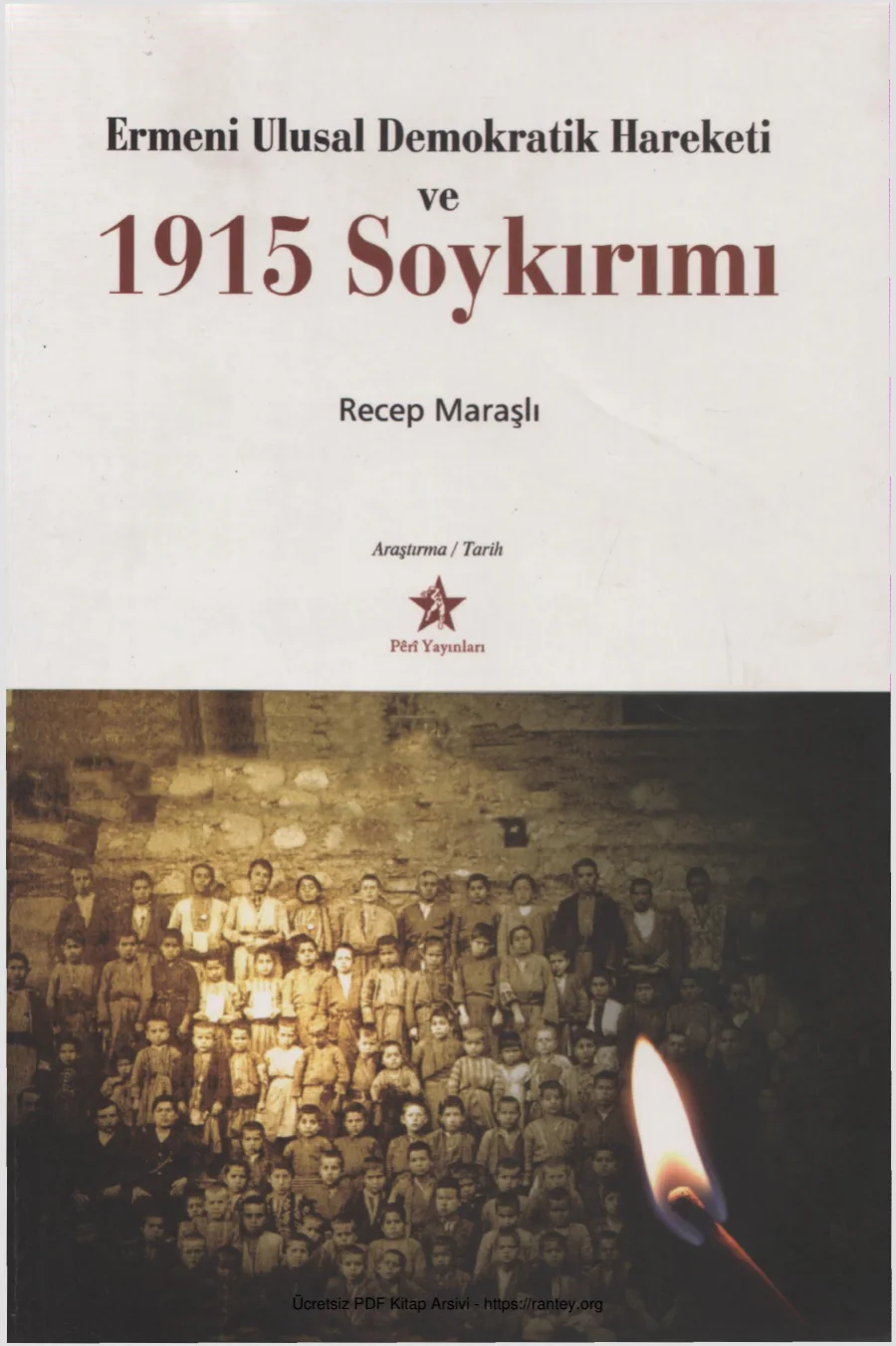 Ermeni Ulusal Demokratik Hareketi ve 1915 Soykırımı kapak görseli