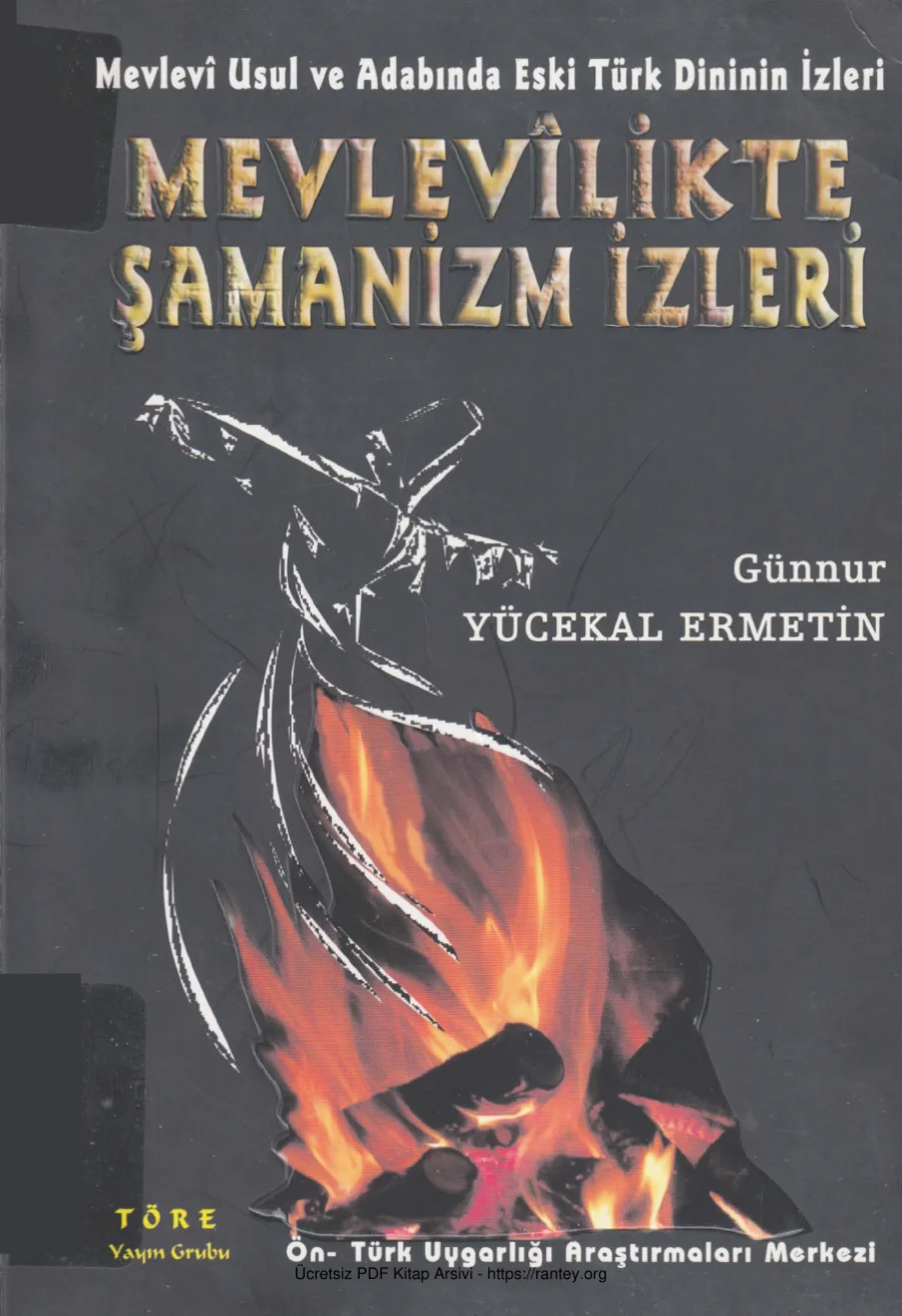 Ermetin Mevlevilikte Şamanizm İzleri Töre Yayınları kapak görseli