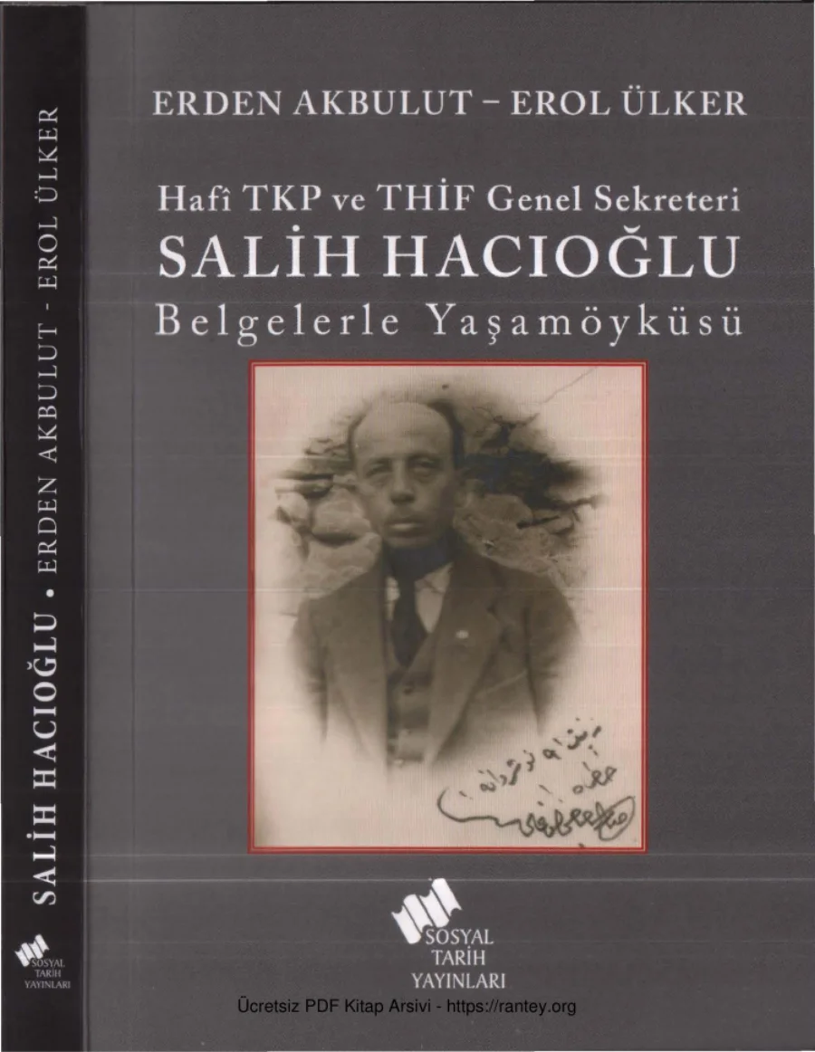 Erol Ülker Hafi TKP ve THİF Genel Sekreteri Salih Hacıoğlu Belgelerle Yaşamöyküsü kapak görseli