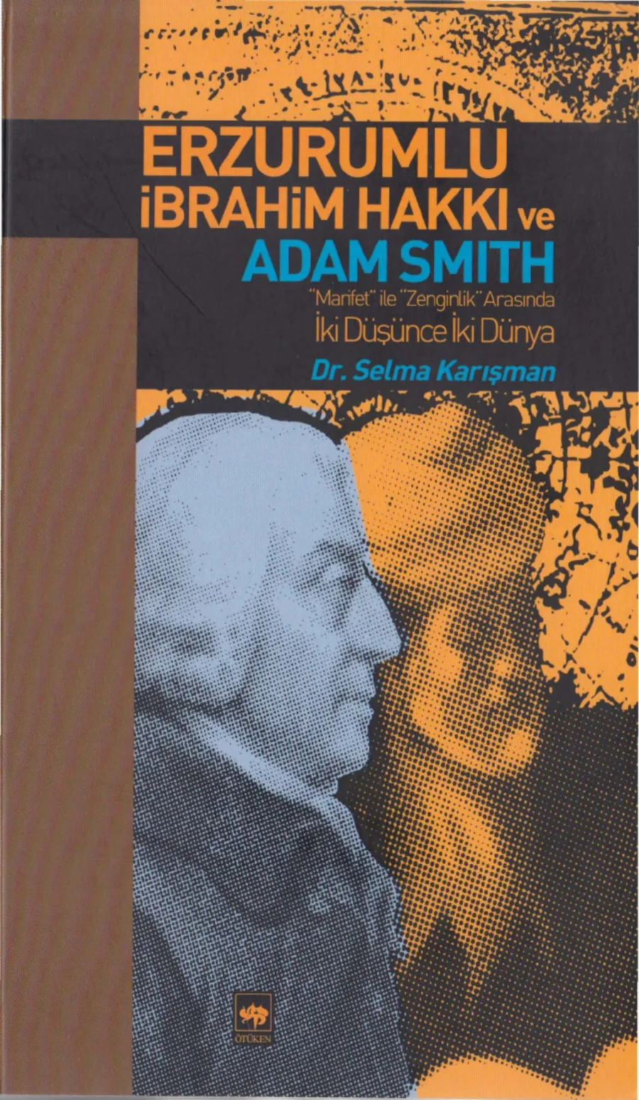 Erzurumlu İbrahim Hakkı ve Adam Smith kitap kapağı