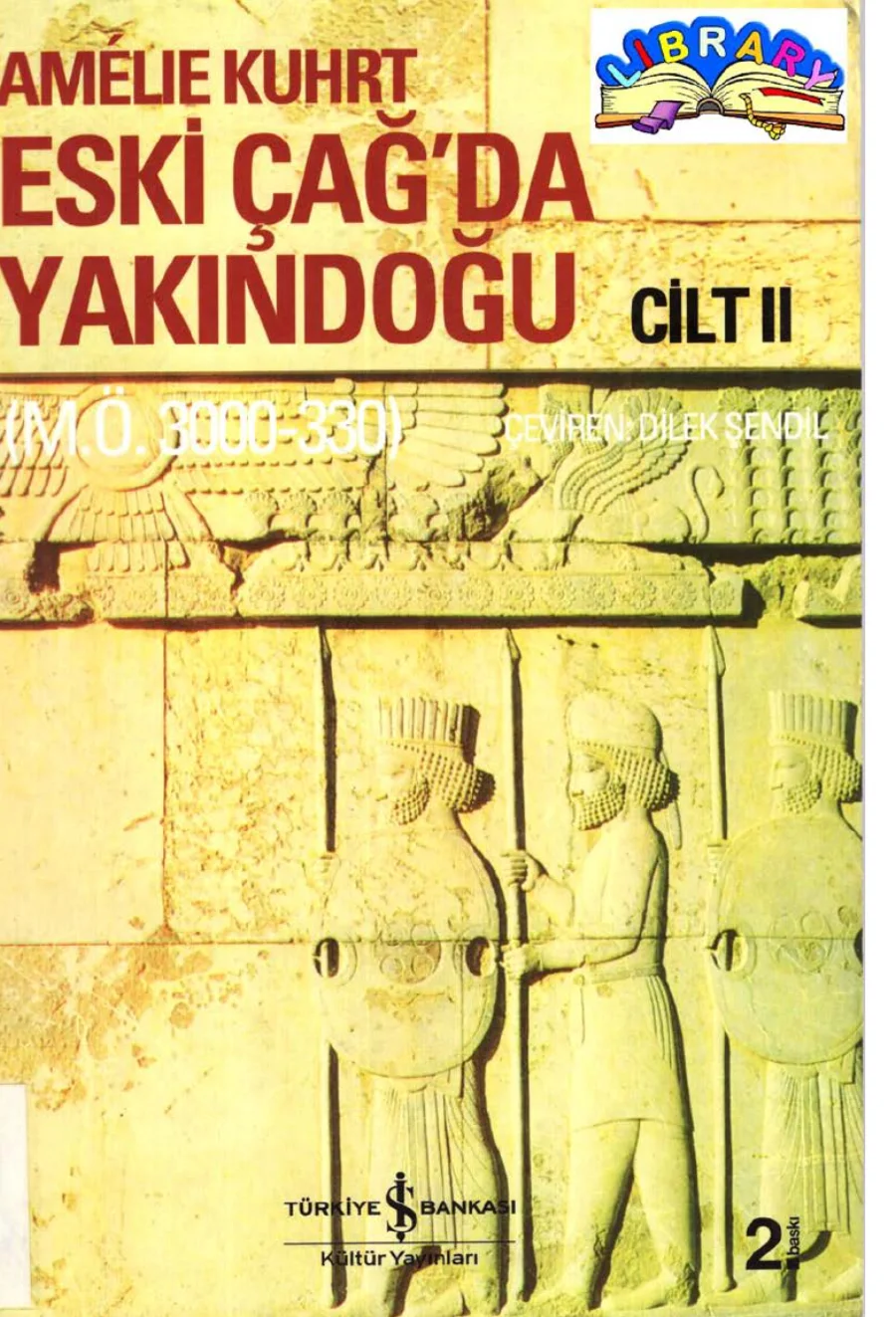 Eski Çağda Yakındoğu MÖ 3000-330 Cilt 2 PDF kapak görseli