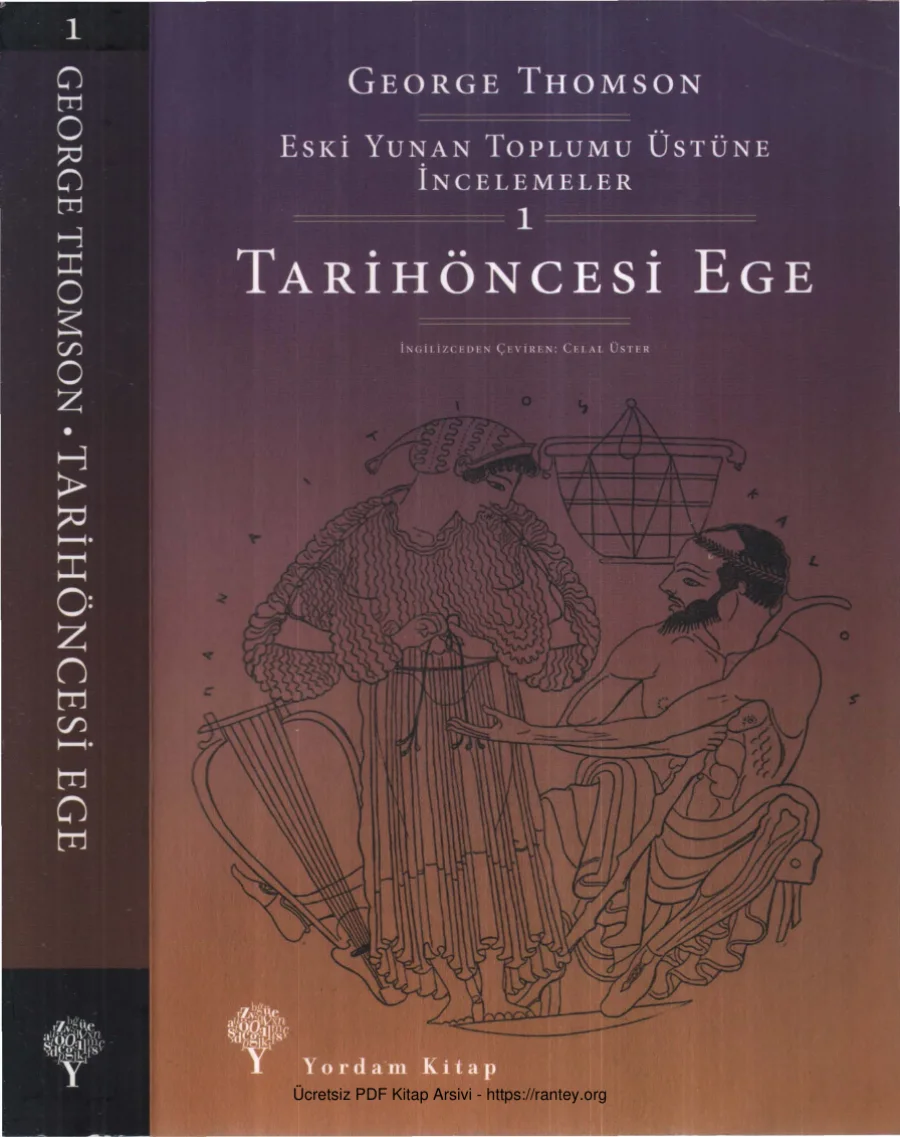 Eski Yunan Toplumu Üstüne İncelemeler Cilt 1: Tarihöncesi Ege kapak görseli