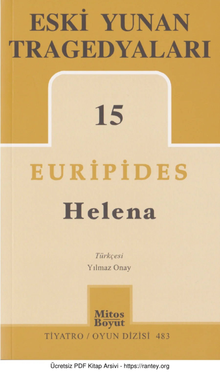 Eski Yunan Tragedyaları 15 Euripides Helena kapak görseli