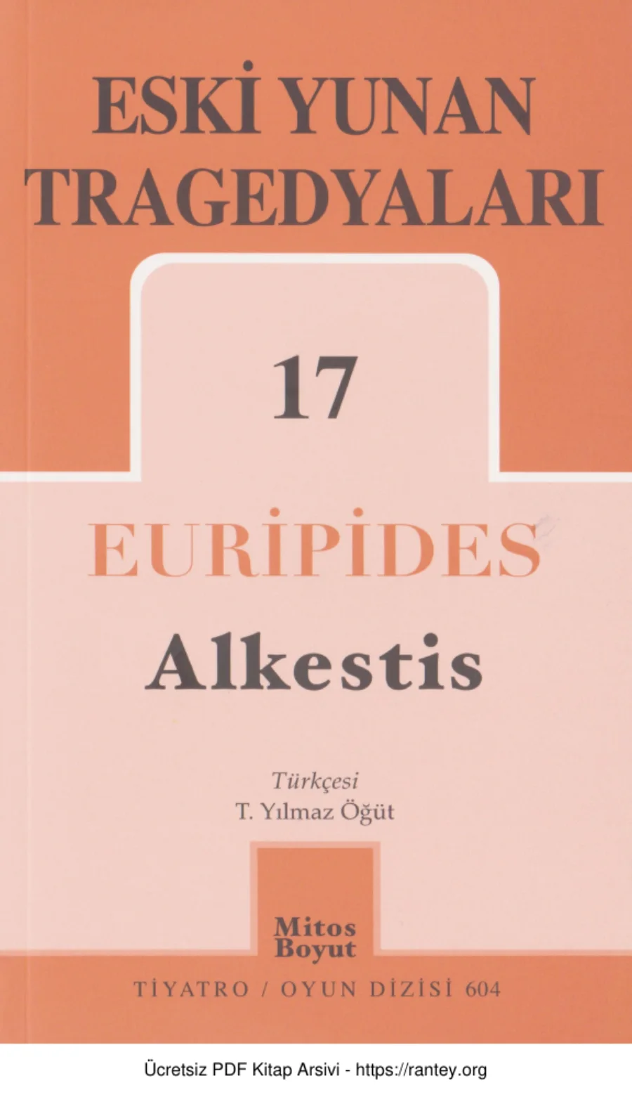 Eski Yunan Tragedyaları 17 Euripides Alkestis kapak görseli
