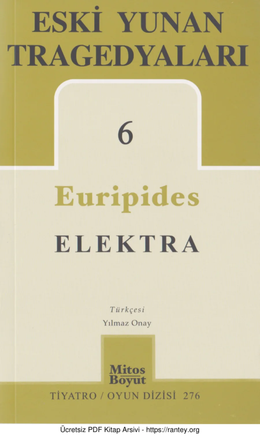 Eski Yunan Tragedyaları 6 Euripides Elektra kapak görseli