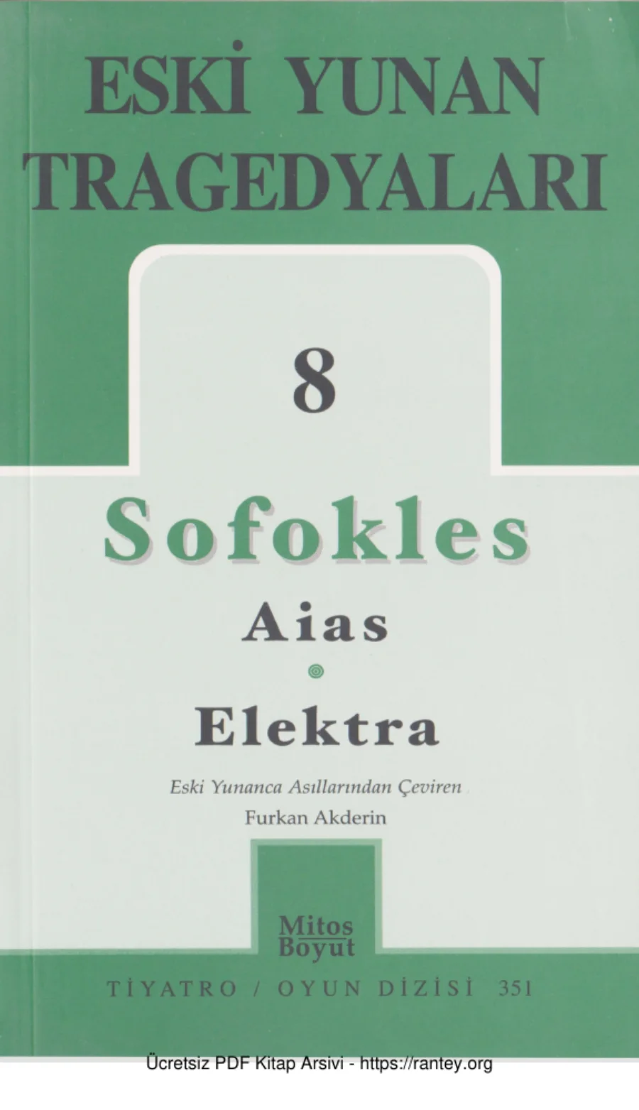 Eski Yunan Tragedyaları 8 Sofokles Aias Elektra kapak görseli